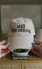Still Becoming Hat